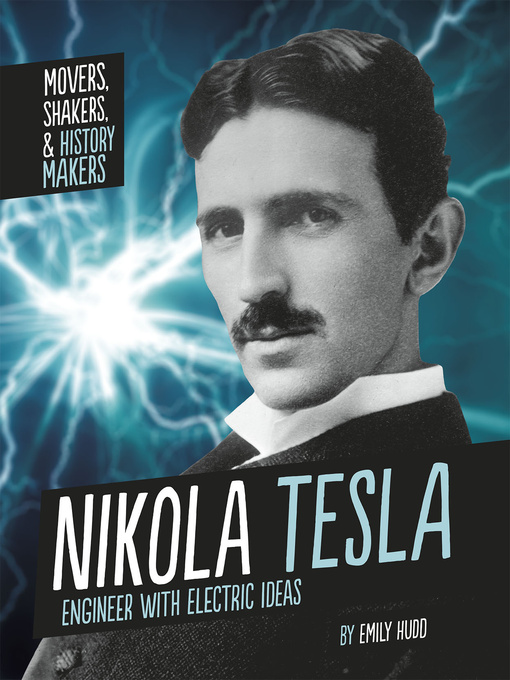 Title details for Nikola Tesla by Emily Hudd - Wait list